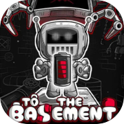To the Basement