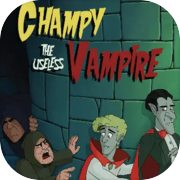Play Champy the Useless Vampire