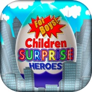 Play Surprise Eggs Superheroes