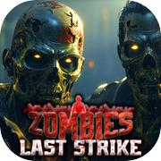 Zombie Last Strike: Sniper FPS