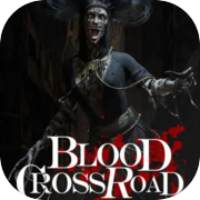 Play Blood Crossroad