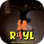 R4YL (Run for your life!)