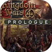 Play Kingdom Wars 4 - Prologue