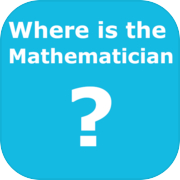 Play Where is the Mathematician?