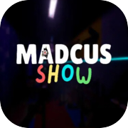 Play Madcus Show