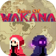 Tales Of Wakana