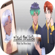 Mixed Feelings: While You Were Away - Boys Love (BL) Visual Novel
