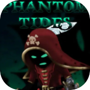 Phantom Tides