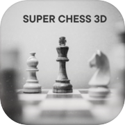 Super Chess 3D