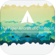 Play The Paper Aircraft of Childhood