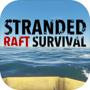 Play Stranded Raft Survival