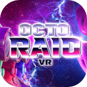 Play OctoRaid VR