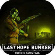 Play Last Hope Bunker: Zombie Survival