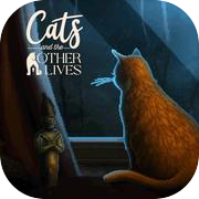 Play Cats and the Other Lives