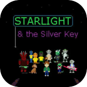 Starlight and the Silver Key