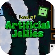 Play Land of Artificial Jellies
