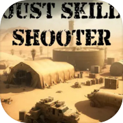 Play Just Skill Shooter