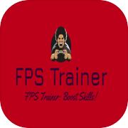 FPS Trainer: Boost Skills!