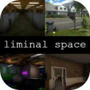 Liminal Space