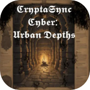 Play CryptaSync Cyber: Urban Depths