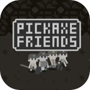 Pickaxe friends