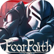 Play Fear Faith