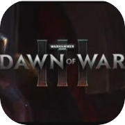 Play Warhammer 40,000: Dawn of War III