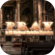Pray in VR Medieval Christian Churches
