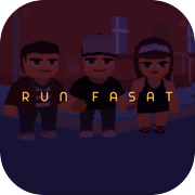 Run Fast