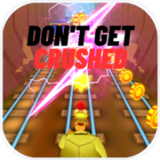 Play Don't Get Crushed