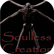 Soulless Creation