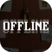 OFFLINE