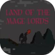 Land of the Mage Lords