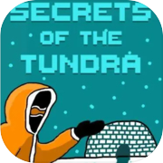 Secrets of the Tundra