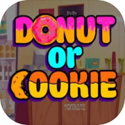 Donut or Cookie