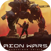 Play Aeon Wars: Maschinen Crisis