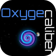 Oxygen Caliber