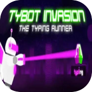 Tybot Invasion: The Typing Runner