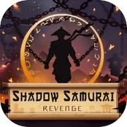 Shadow Samurai Revenge