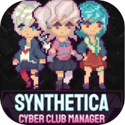 Play Synthetica: Cyber Club Manager