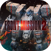 Play FRONT MISSION 2: Remake (NS)