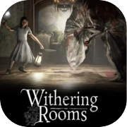 Play Withering Rooms