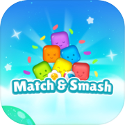 Match and Smash