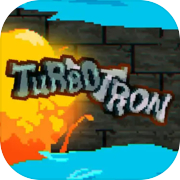 Play Turbotron