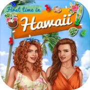 Play First Time in Hawaii
