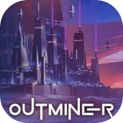 Play OUTMINER