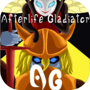 Afterlife Gladiator