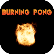 Burning Pong