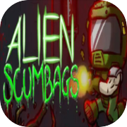 Alien Scumbags