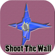 Shoot The Wall